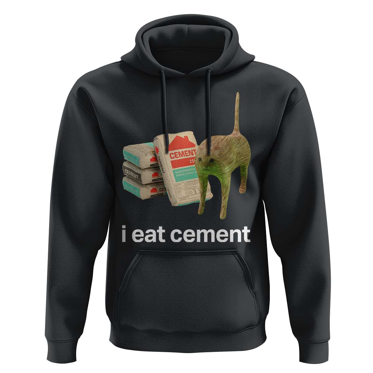 Funny Cursed Cat Meme Hoodie I Eat Cement Oddly Specific Dank Meme