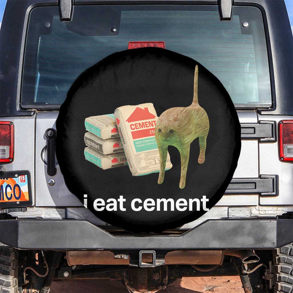 Funny Cursed Cat Meme Spare Tire Cover I Eat Cement Oddly Specific Dank Meme