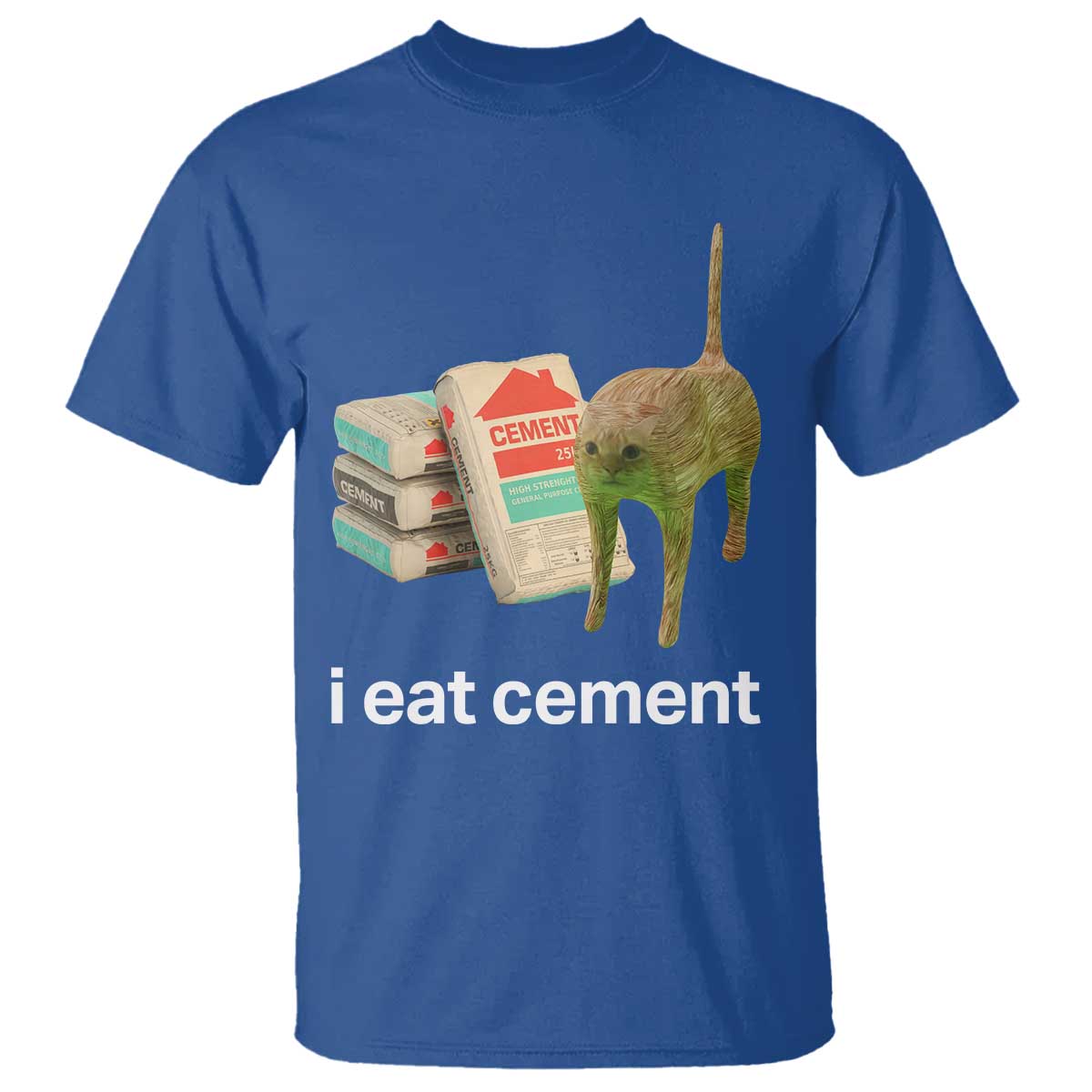 Funny Cursed Cat Meme T Shirt I Eat Cement Oddly Specific Dank Meme - Wonder Print Shop
