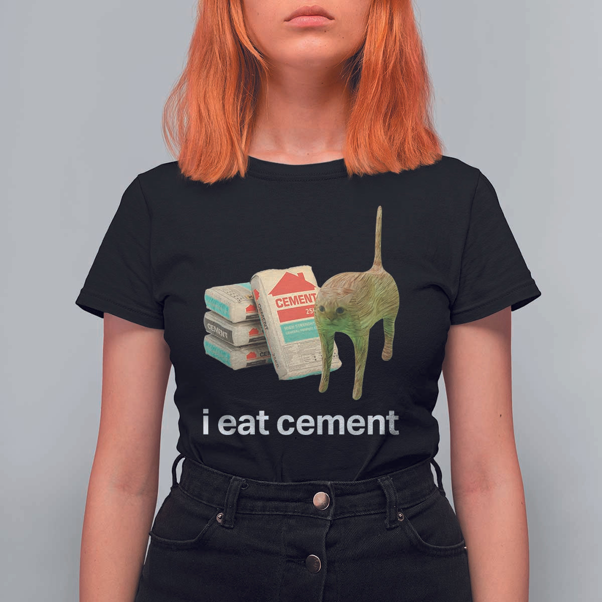 Funny Cursed Cat Meme T Shirt For Women I Eat Cement Oddly Specific Dank Meme - Wonder Print Shop
