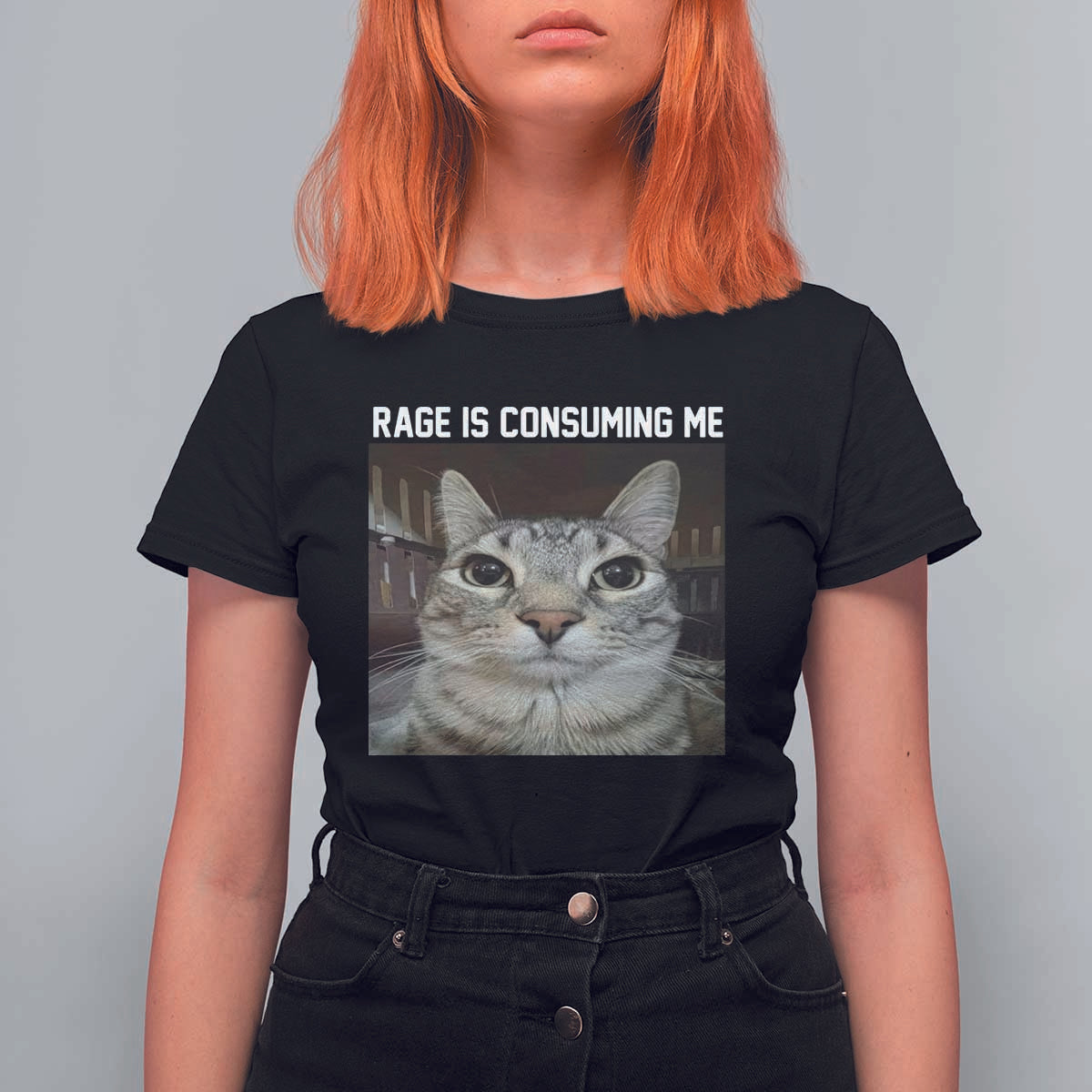 Funny Silly Cat Meme T Shirt For Women Rage Is Consuming Me Staring - Wonder Print Shop