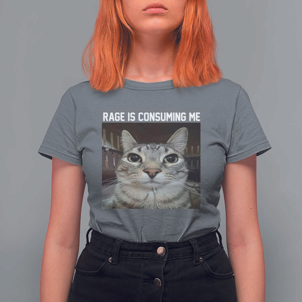 Funny Silly Cat Meme T Shirt For Women Rage Is Consuming Me Staring - Wonder Print Shop