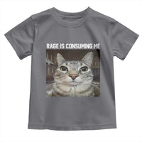 Funny Silly Cat Meme Toddler T Shirt Rage Is Consuming Me Staring