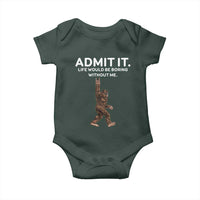 Funny Bigfoot Baby Onesie Admit It Life Would Be Boring Without Me Rock Hand