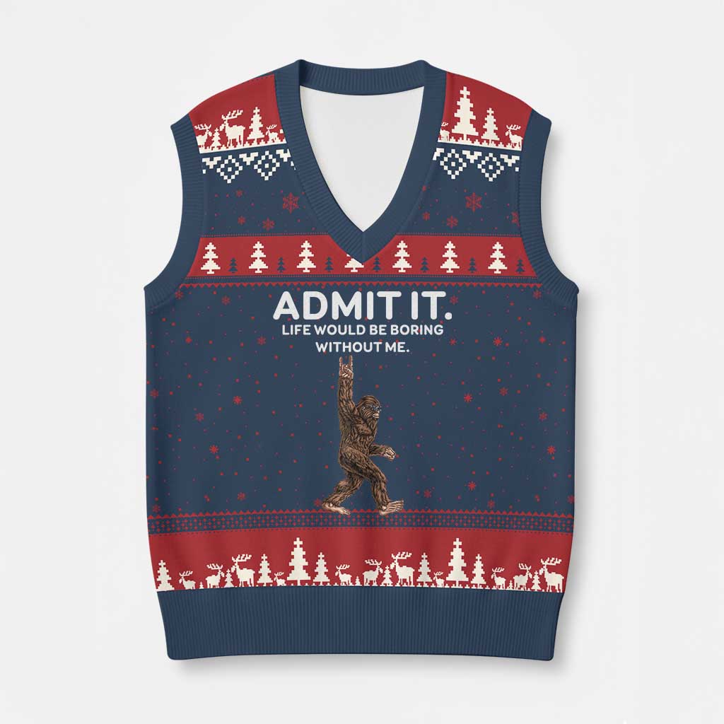 Funny Bigfoot V-Neck Knit Sweater Vest Admit It Life Would Be Boring Without Me Rock Hand - Wonder Print Shop