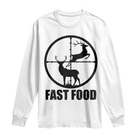 Deer Hunting Long Sleeve Shirt Deer Hunting Funny Hunter Fast Food Gift