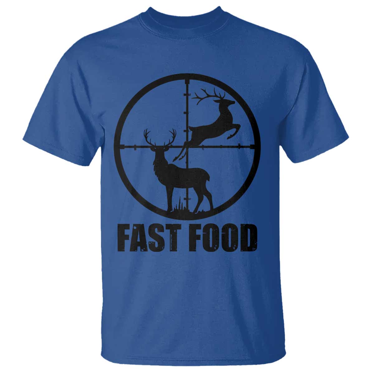 Deer Hunting T Shirt Deer Hunting Funny Hunter Fast Food Gift - Wonder Print Shop