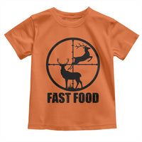 Deer Hunting Toddler T Shirt Deer Hunting Funny Hunter Fast Food Gift