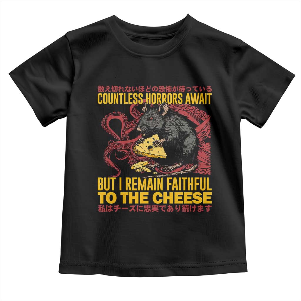 Funny Japanese Rat Lover Toddler T Shirt I Remain Faithful To The Cheese Retro Vintage Japan