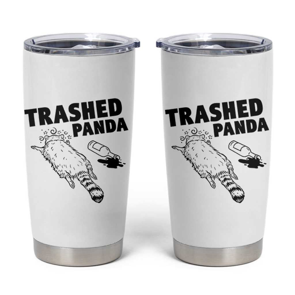 Funny Trashed Panda Tumbler Cup Drunk Raccoon Meme Hot Mess - Wonder Print Shop