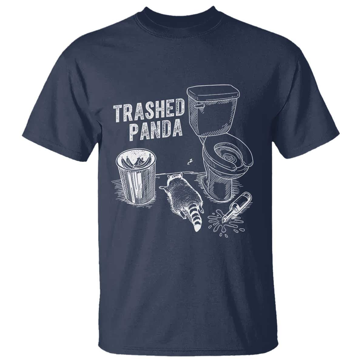 Funny Trashed Panda T Shirt Drunk Raccoon in Toilet Meme Hot Mess - Wonder Print Shop