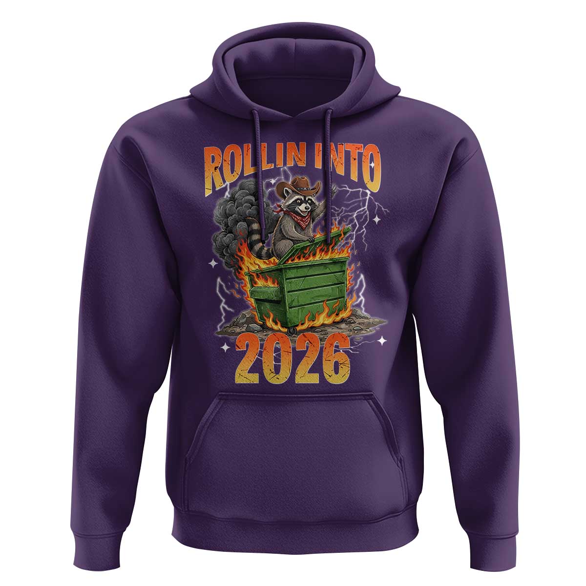 Dumpster Fire Raccoon Meme for Surviving 2025 Hoodie Rollin Into 2026 Trash Panda Energy - Wonder Print Shop