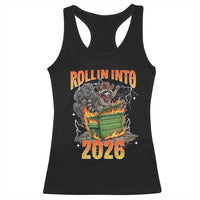 Dumpster Fire Raccoon Meme for Surviving 2025 Racerback Tank Top Rollin Into 2026 Trash Panda Energy - Wonder Print Shop