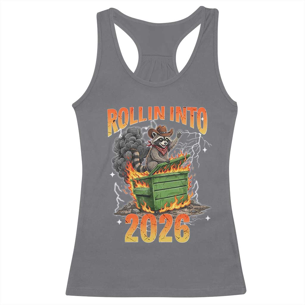 Dumpster Fire Raccoon Meme for Surviving 2025 Racerback Tank Top Rollin Into 2026 Trash Panda Energy - Wonder Print Shop