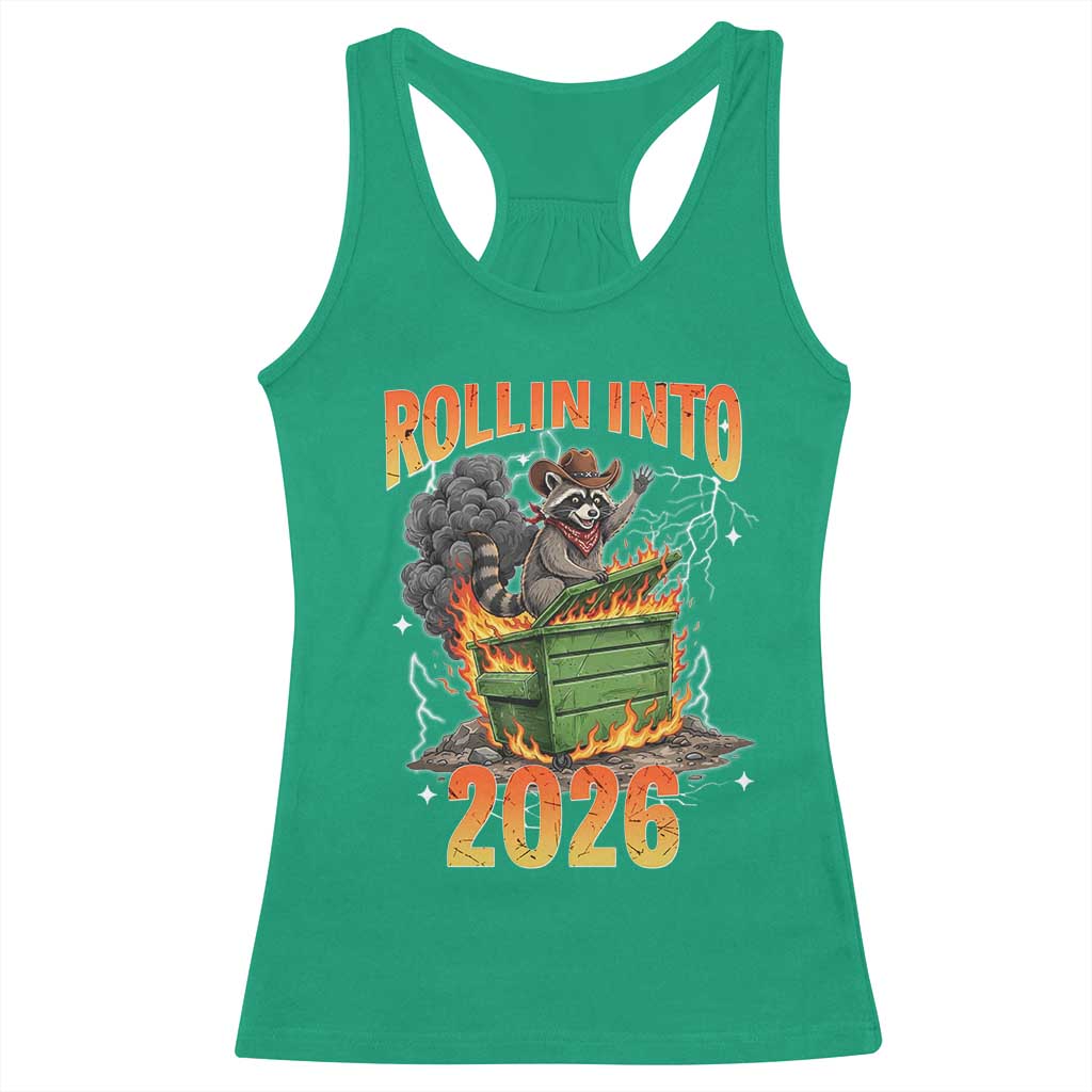 Dumpster Fire Raccoon Meme for Surviving 2025 Racerback Tank Top Rollin Into 2026 Trash Panda Energy - Wonder Print Shop