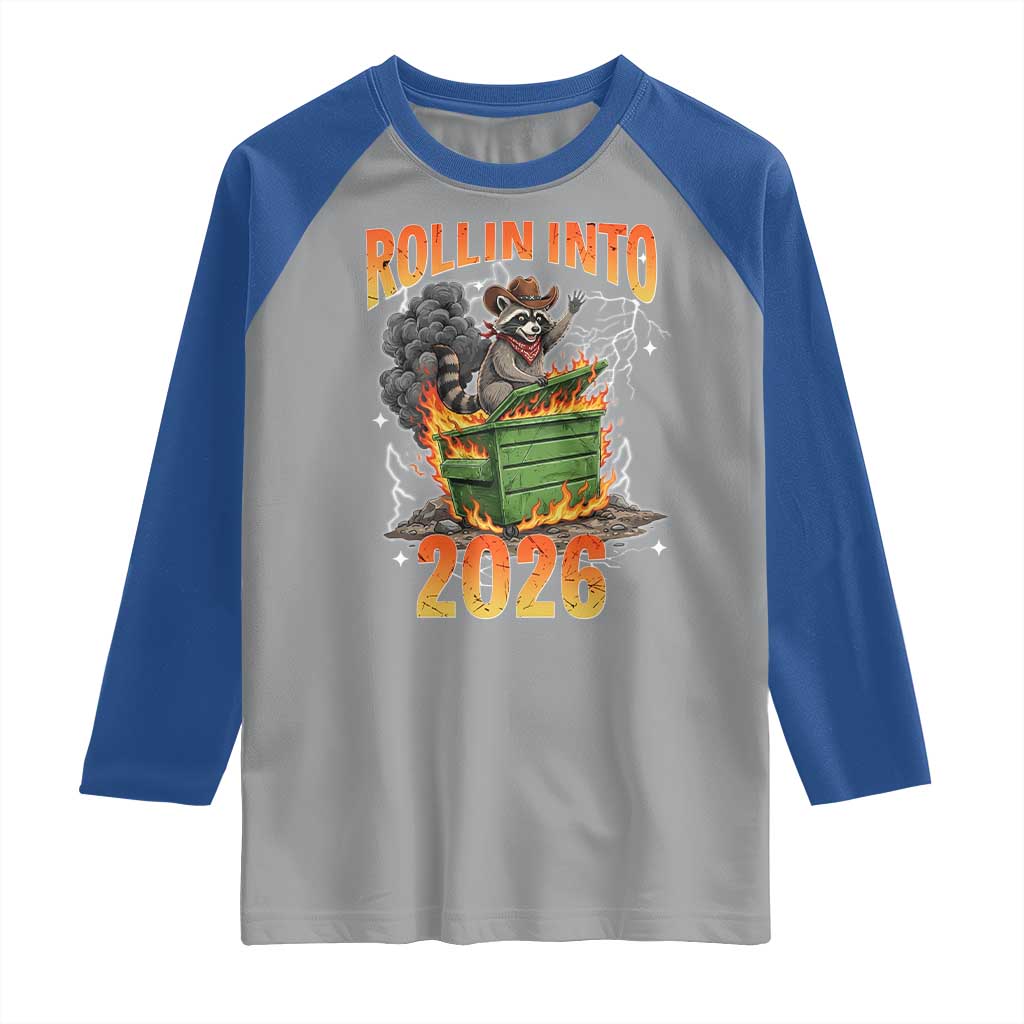 Dumpster Fire Raccoon Meme for Surviving 2025 Raglan Shirt Rollin Into 2026 Trash Panda Energy - Wonder Print Shop
