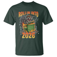 Dumpster Fire Raccoon Meme for Surviving 2025 T Shirt Rollin Into 2026 Trash Panda Energy - Wonder Print Shop