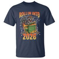 Dumpster Fire Raccoon Meme for Surviving 2025 T Shirt Rollin Into 2026 Trash Panda Energy - Wonder Print Shop