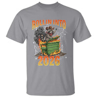 Dumpster Fire Raccoon Meme for Surviving 2025 T Shirt Rollin Into 2026 Trash Panda Energy - Wonder Print Shop