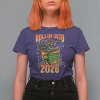 Dumpster Fire Raccoon Meme for Surviving 2025 T Shirt For Women Rollin Into 2026 Trash Panda Energy - Wonder Print Shop