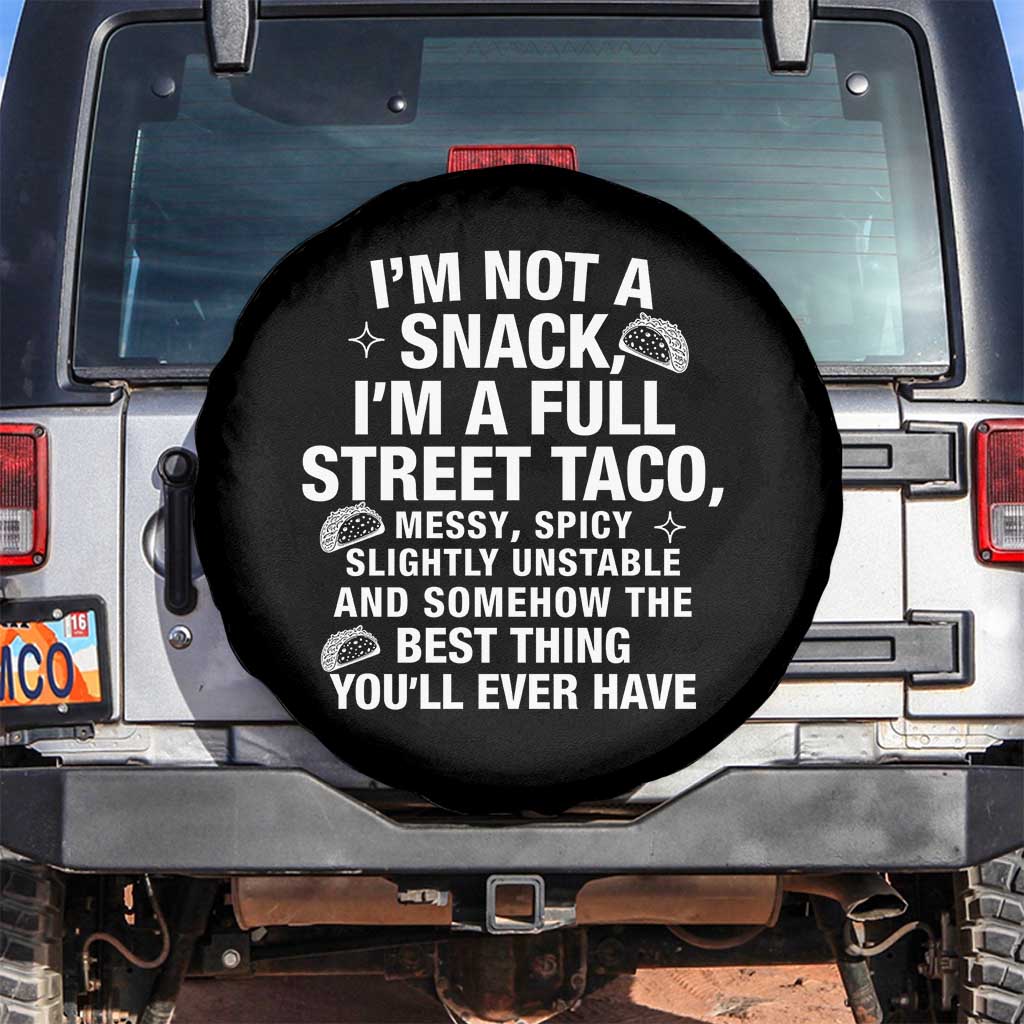 I’m a Full Street Taco Spare Tire Cover Funny Hot Mess Icons Foodie Flirts Meme - Wonder Print Shop