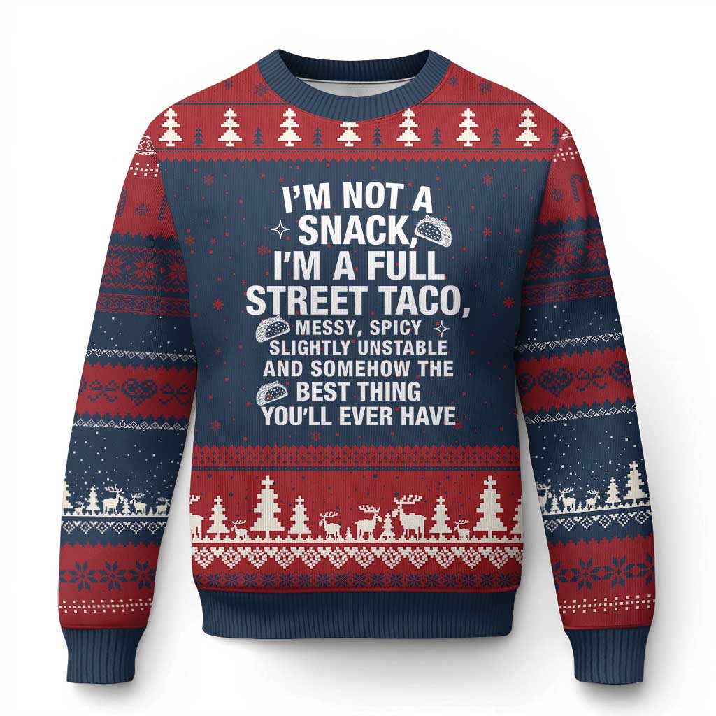 I’m a Full Street Taco Ugly Christmas Sweater Funny Hot Mess Icons Foodie Flirts Meme - Wonder Print Shop