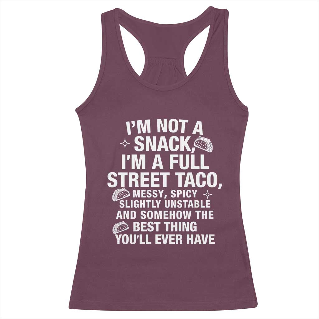 I’m a Full Street Taco Racerback Tank Top Funny Hot Mess Icons Foodie Flirts Meme - Wonder Print Shop