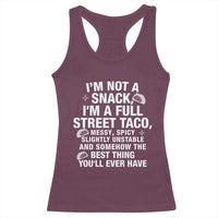 I’m a Full Street Taco Racerback Tank Top Funny Hot Mess Icons Foodie Flirts Meme - Wonder Print Shop