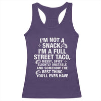 I’m a Full Street Taco Racerback Tank Top Funny Hot Mess Icons Foodie Flirts Meme - Wonder Print Shop
