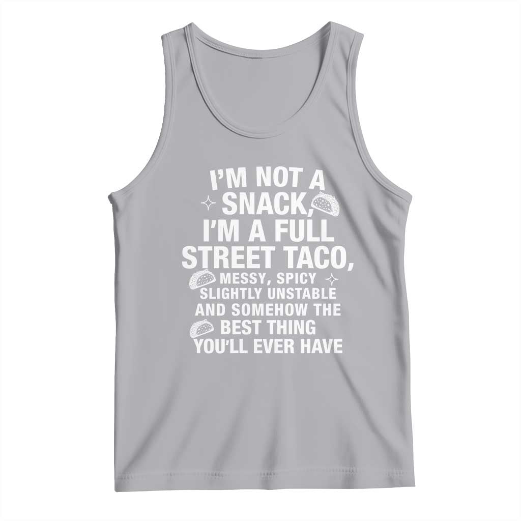 I’m a Full Street Taco Tank Top Funny Hot Mess Icons Foodie Flirts Meme - Wonder Print Shop