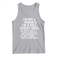 I’m a Full Street Taco Tank Top Funny Hot Mess Icons Foodie Flirts Meme - Wonder Print Shop