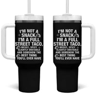 I’m a Full Street Taco Tumbler With Handle Funny Hot Mess Icons Foodie Flirts Meme - Wonder Print Shop