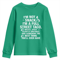 I’m a Full Street Taco Youth Sweatshirt Funny Hot Mess Icons Foodie Flirts Meme - Wonder Print Shop