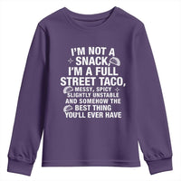 I’m a Full Street Taco Youth Sweatshirt Funny Hot Mess Icons Foodie Flirts Meme - Wonder Print Shop