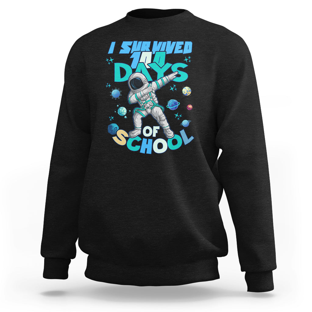 100 Days of School Astronaut Sweatshirt Outer Space Dabbing I Survived - Wonder Print Shop