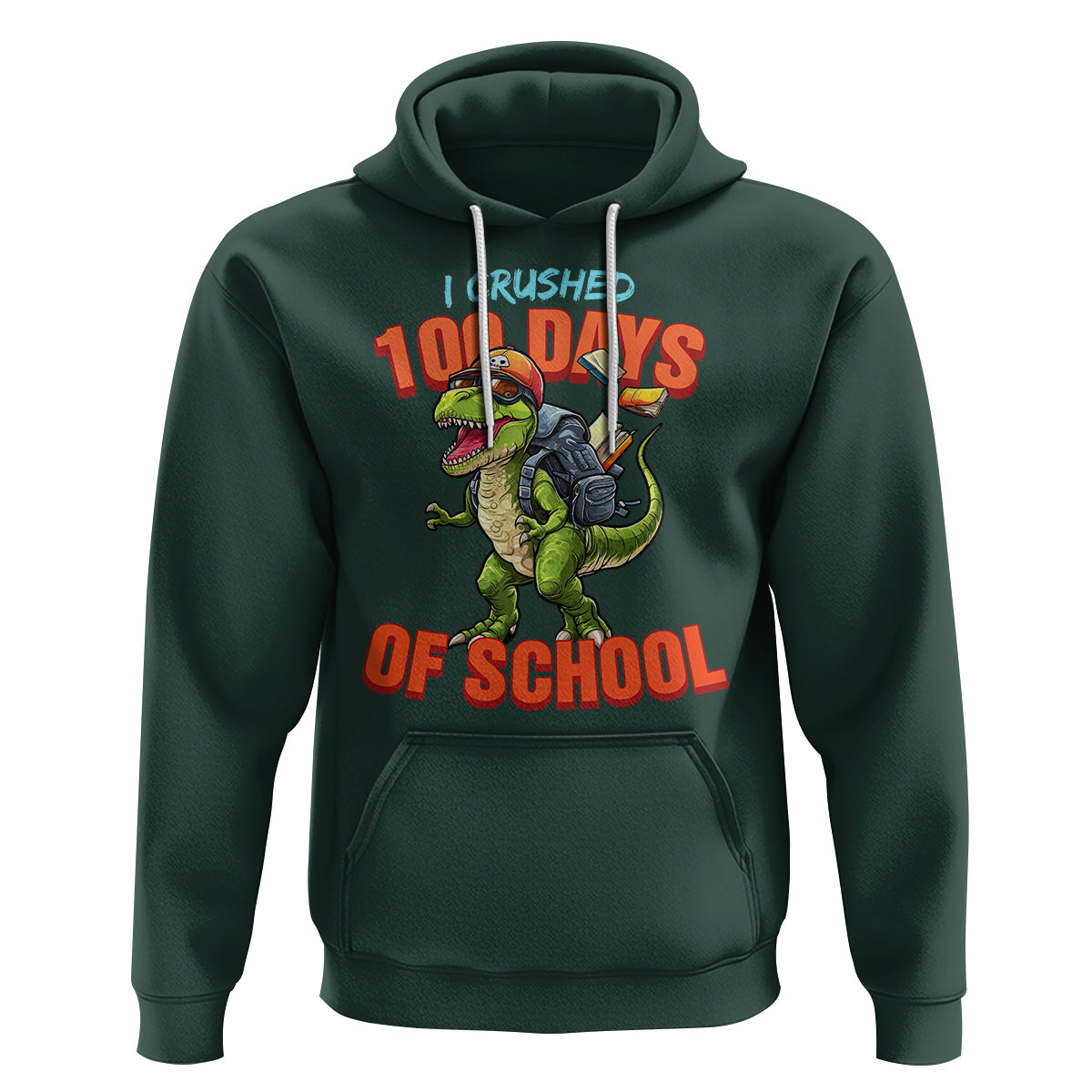 100 Days of School Dinosaur Hoodie I Crushed - Wonder Print Shop