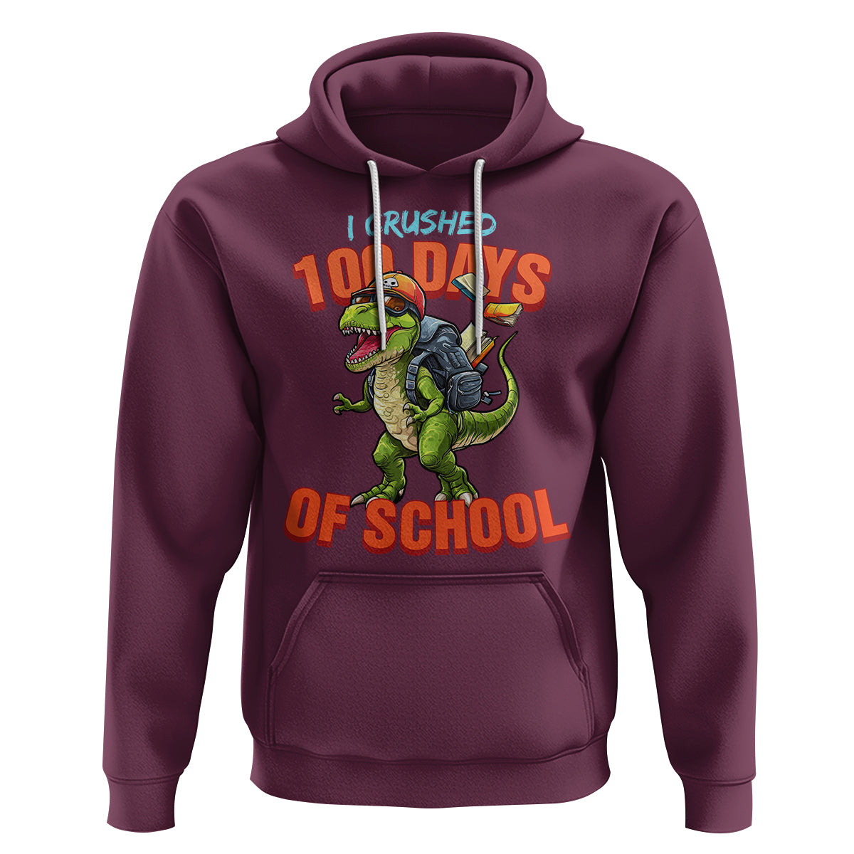 100 Days of School Dinosaur Hoodie I Crushed - Wonder Print Shop