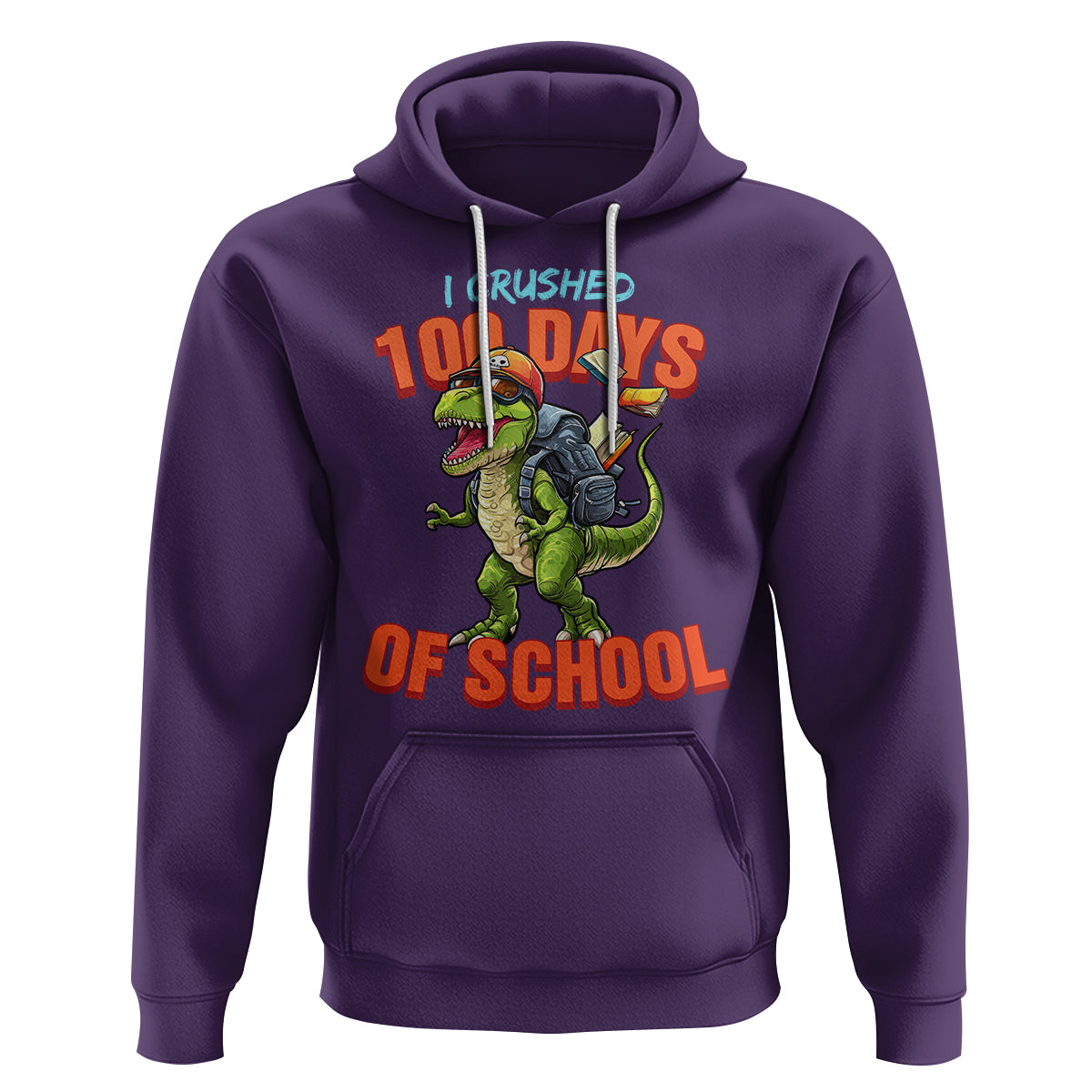 100 Days of School Dinosaur Hoodie I Crushed - Wonder Print Shop