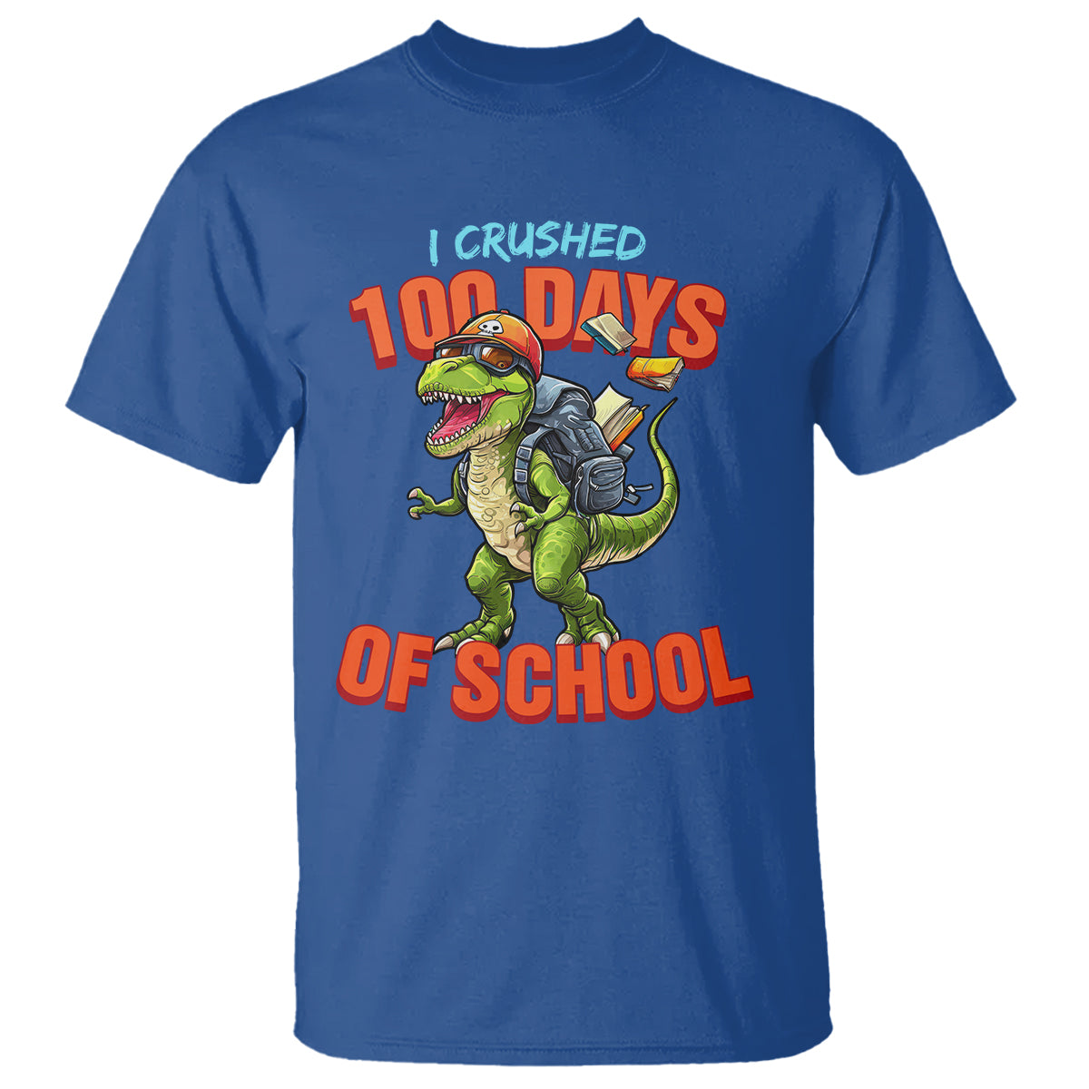 100 Days of School Dinosaur T Shirt I Crushed - Wonder Print Shop