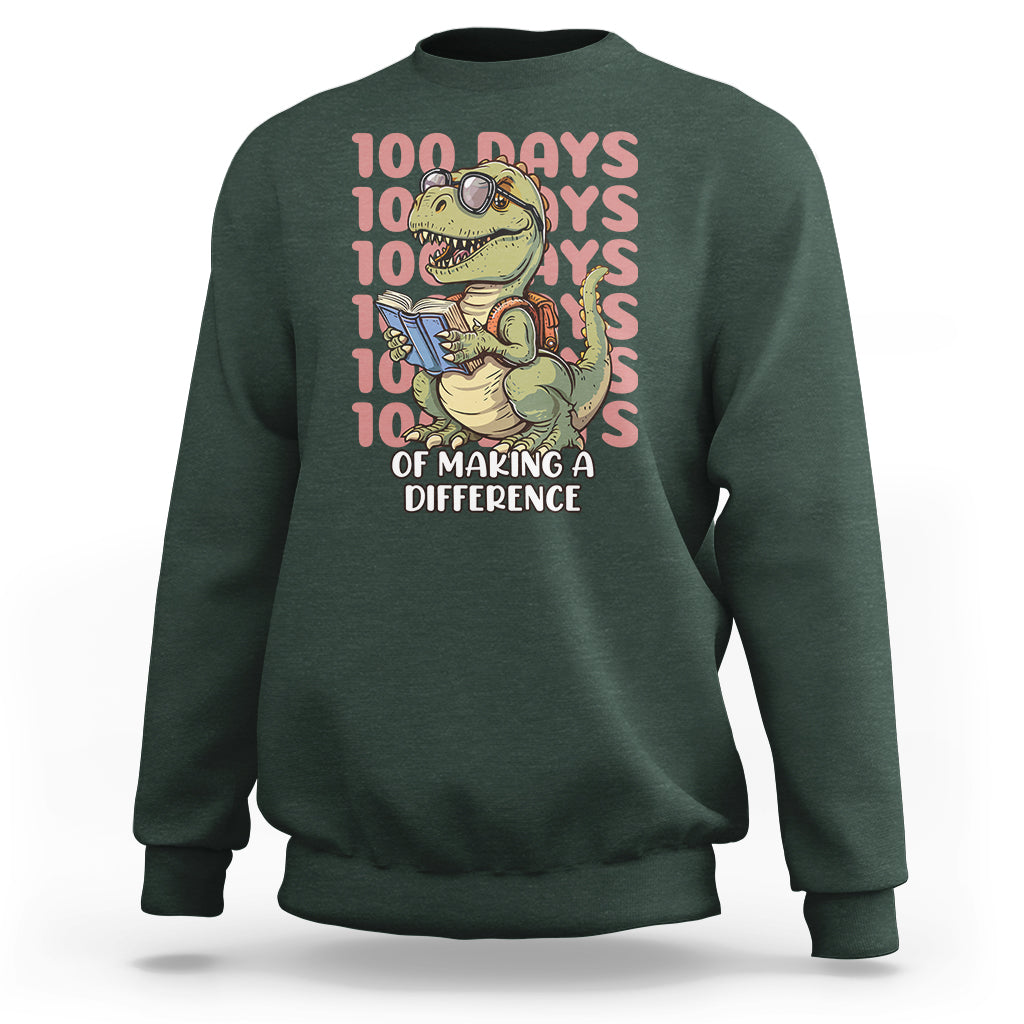 100 Days of School Dinosaur Sweatshirt Making A Difference - Wonder Print Shop