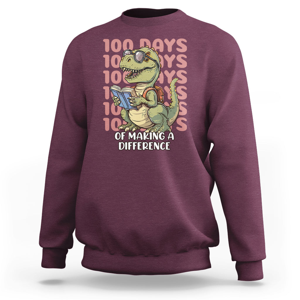 100 Days of School Dinosaur Sweatshirt Making A Difference - Wonder Print Shop