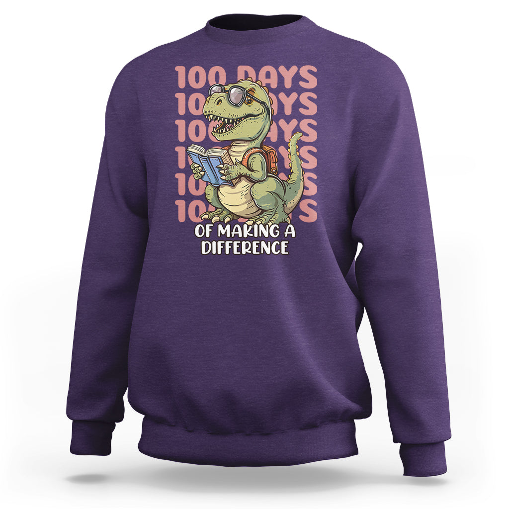 100 Days of School Dinosaur Sweatshirt Making A Difference - Wonder Print Shop