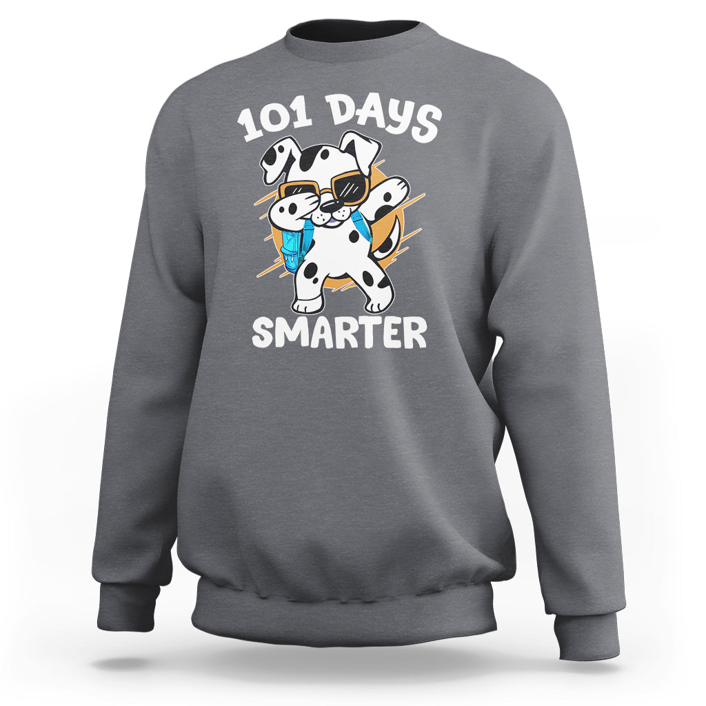 101 Days of School Dalmatian Dog Sweatshirt Dabbing 101 Days Smarter - Wonder Print Shop
