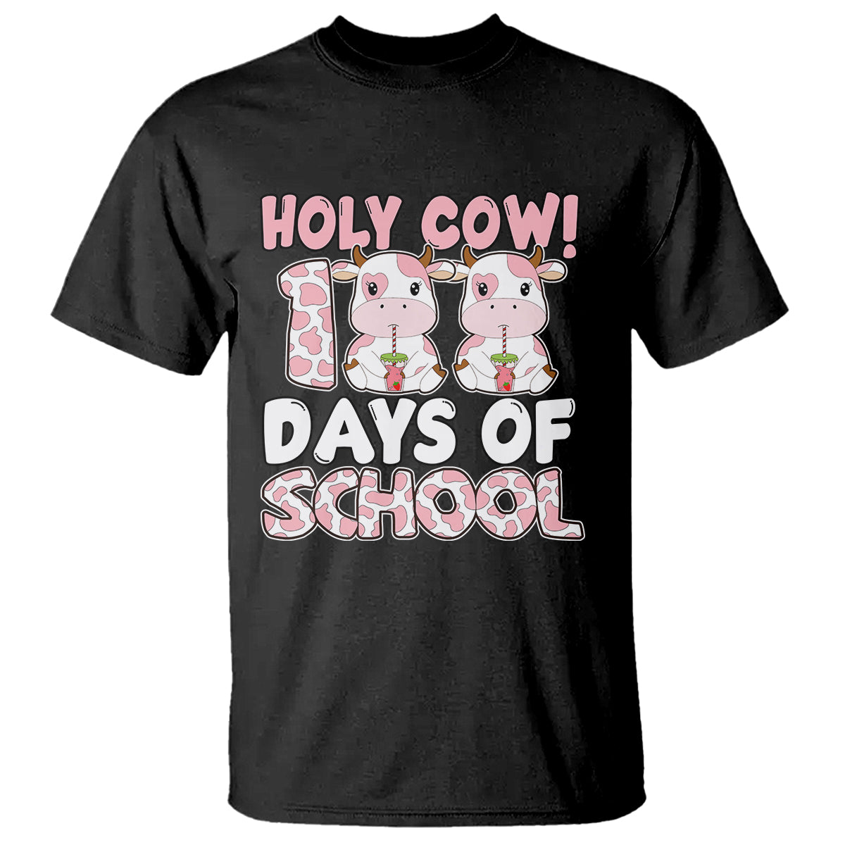 Holy Cow 100 Days of School T Shirt Cute Pink Dairy Cattle - Wonder Print Shop