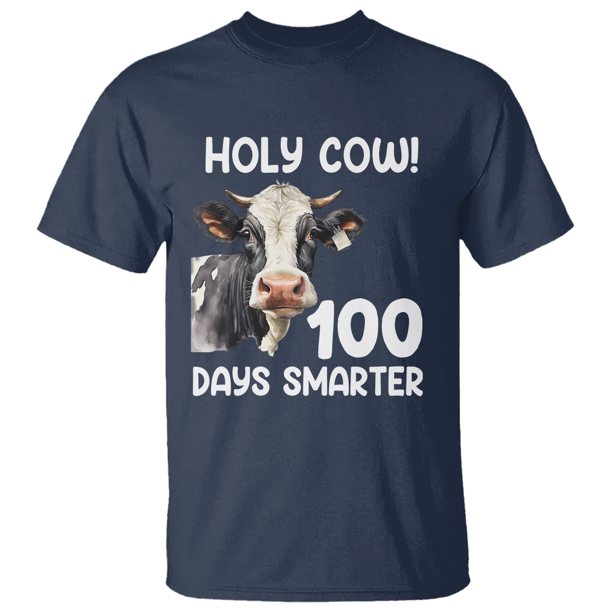 Holy Cow 100 Days of School T Shirt 100 Days Smarter Funny Moo Dairy Cattle - Wonder Print Shop