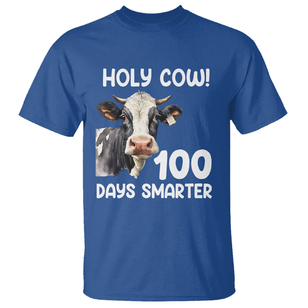 Holy Cow 100 Days of School T Shirt 100 Days Smarter Funny Moo Dairy Cattle - Wonder Print Shop