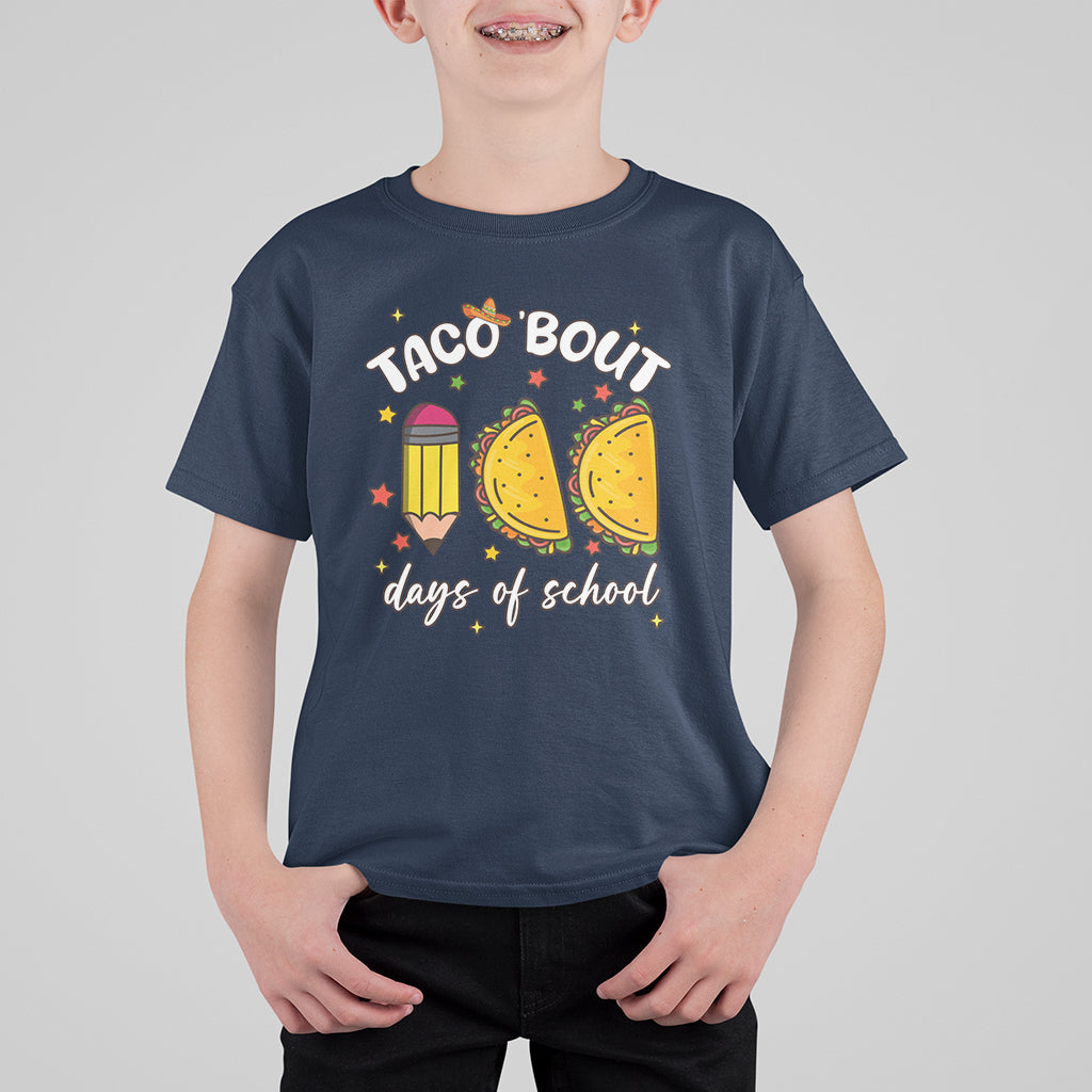 100 Days of School Tacos T Shirt For Kid Taco' Bout 100 Days - Wonder Print Shop