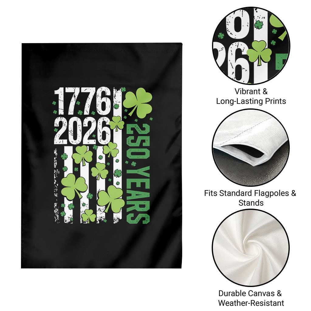Irish American 250 Years 1776 2026 Patriotic Shamrock Garden Flag St Patricks Day Ameria 250th Anniversary