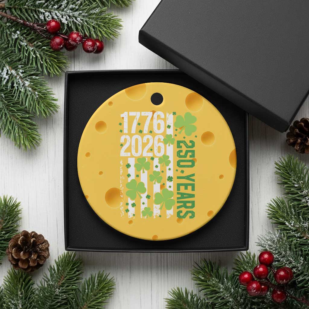 Irish American 250 Years 1776 2026 Patriotic Shamrock Ceramic Ornament St Patricks Day Ameria 250th Anniversary