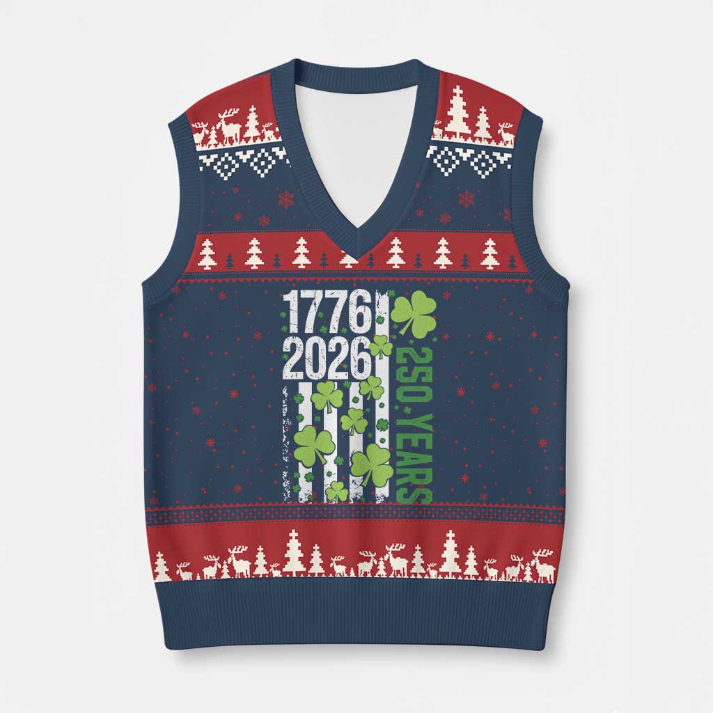 Irish American 250 Years 1776 2026 Patriotic Shamrock V-Neck Knit Sweater Vest St Patricks Day Ameria 250th Anniversary